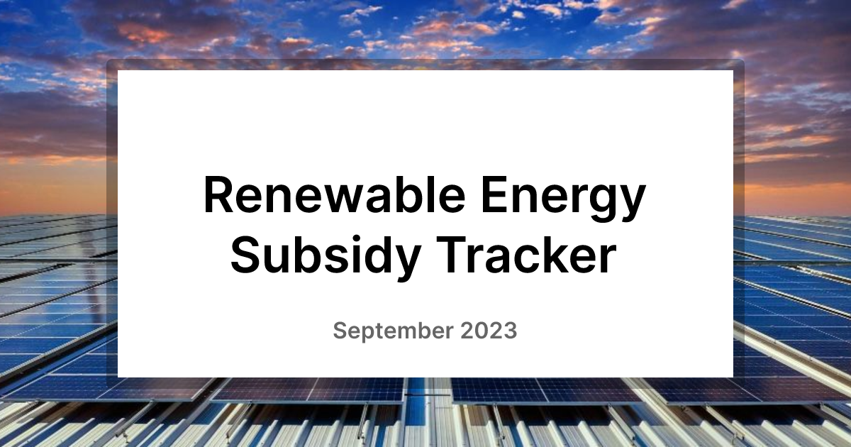 Renewable Energy Subsidy Tracker